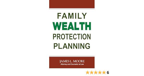 How to protect family wealth from lawsuits and creditors