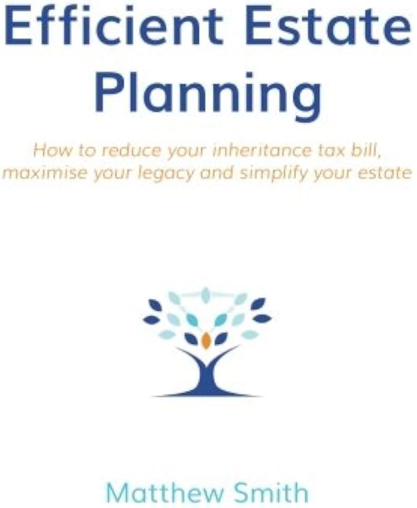 Optimizing⁤ Tax Efficiency in Estate Planning for ⁢Maximum Wealth Retention